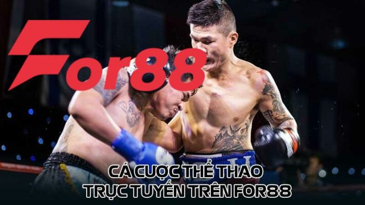 Cá cược thể thao trực tuyến trên For88