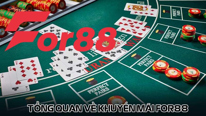 Tổng quan về khuyến mãi for88