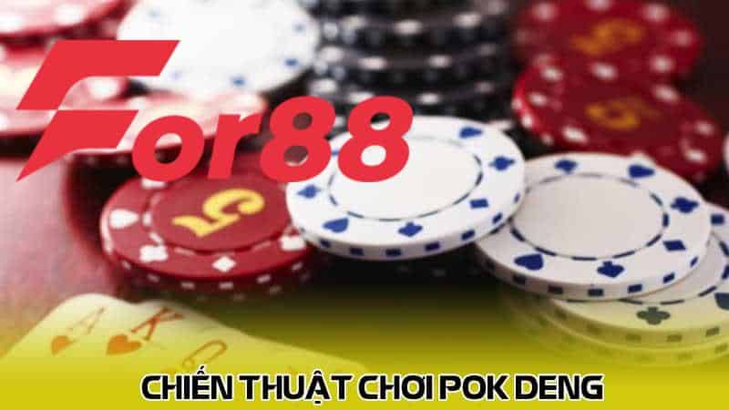 Chiến thuật chơi Pok Deng